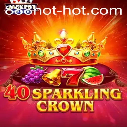 Discover the Thrilling World of 40SparklingCrown and 888hot