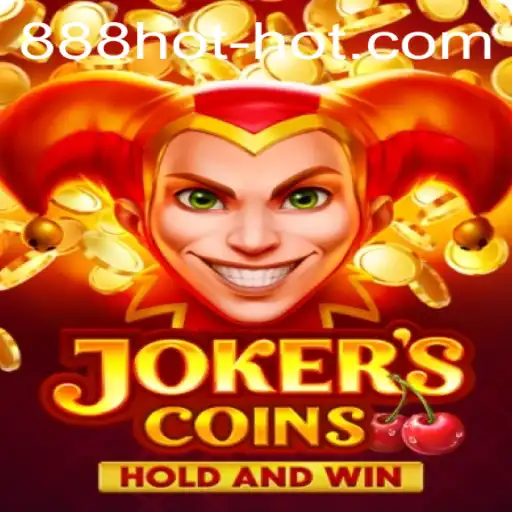JokersCoins: Unveiling The Exciting World of 888hot Gameplay